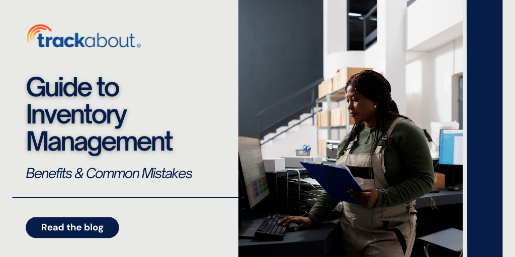 Guide To Inventory Management Benefits And Common Mistakes